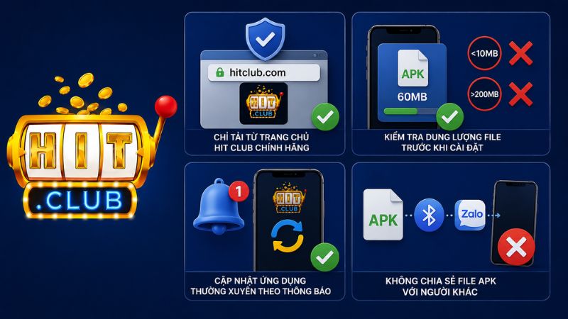 Những lưu ý quan trọng khi tải app HIT CLUB