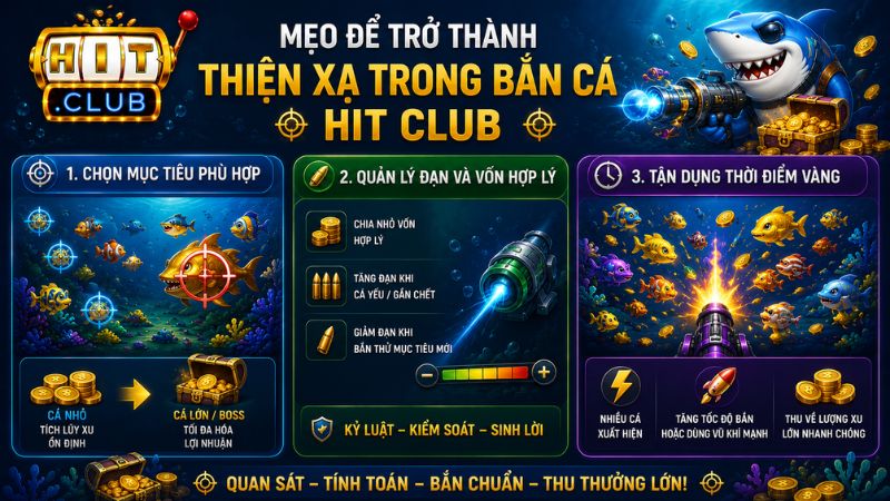 Mẹo để trở thành thiện xạ trong bắn cá HIT CLUB
